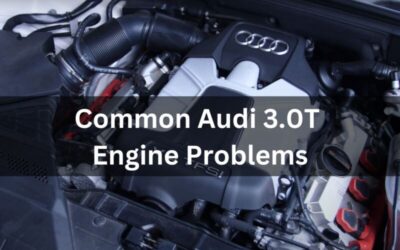 Common Audi 3.0T Engine Problems