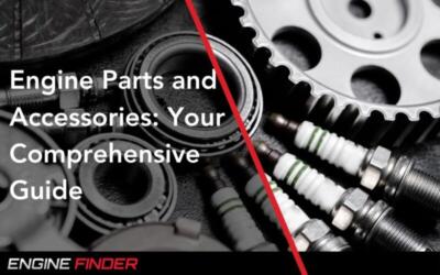 Engine Parts and Accessories: Your Comprehensive Guide